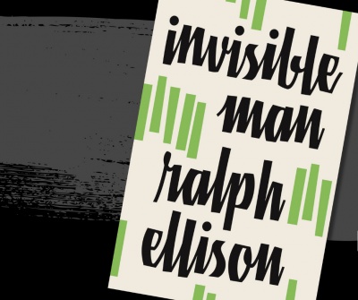Invisible Man by Ralph Ellison