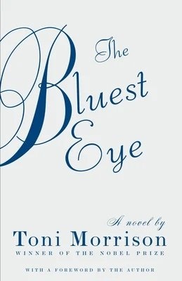 Toni Morrison the Bluest Eye